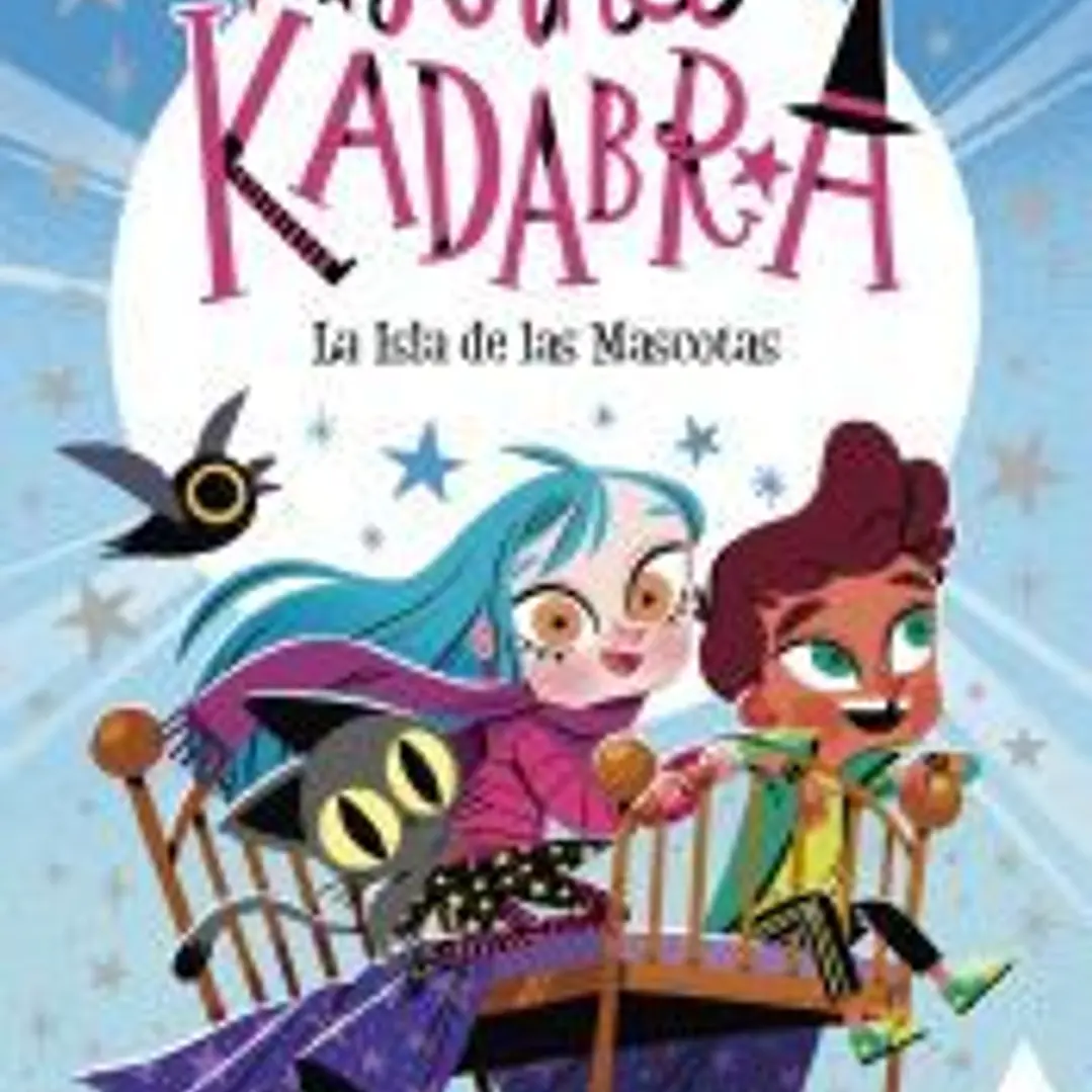 Anna Kadabra 5. La Isla de las Mascotas 1