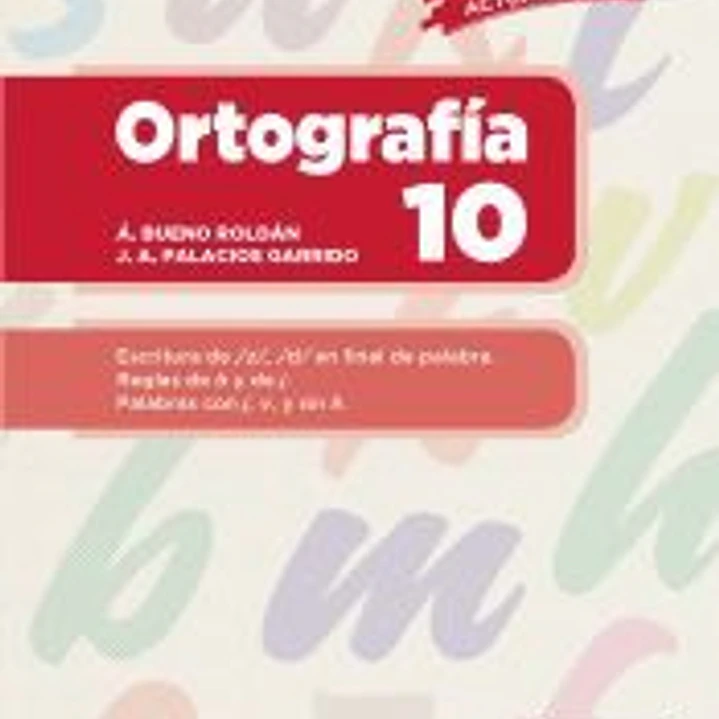 Ortografía 10 1