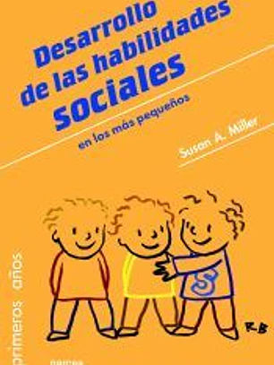 DESARROLLO DE HABILIDADES SOCIALES EN LOS MAS PEQUEÑOS