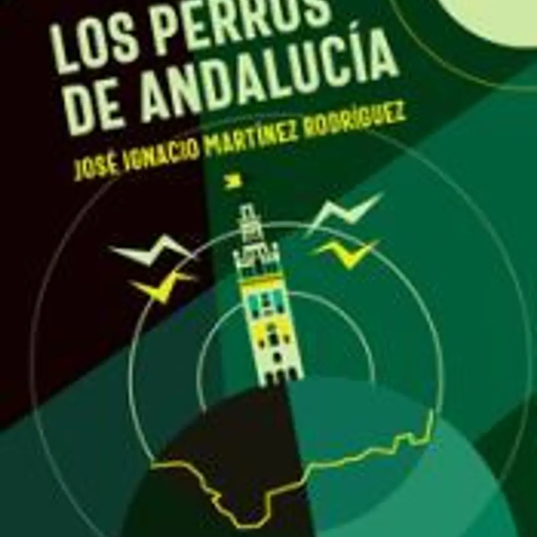 LOS PERROS DE ANDALUCIA 1