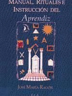 Manual, rituales e instrucción del aprendiz