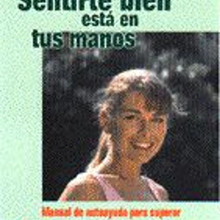 Sentirte bien está en tus manos 1