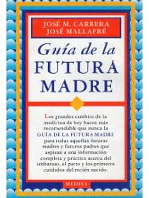 GUÍA DE LA FUTURA MADRE