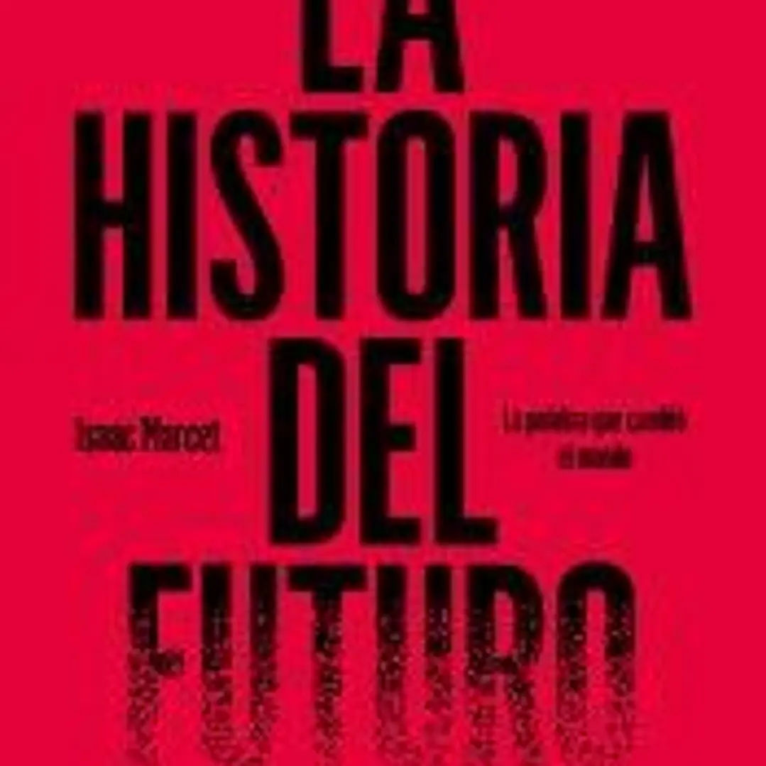 Una historia del futuro 1