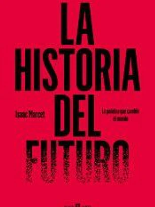 Una historia del futuro