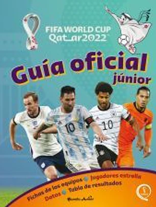 Qatar 2022. Guía oficial júnior