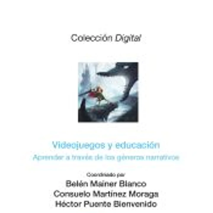 Videojuegos y educación: Aprender a través de los géneros narrativos 1