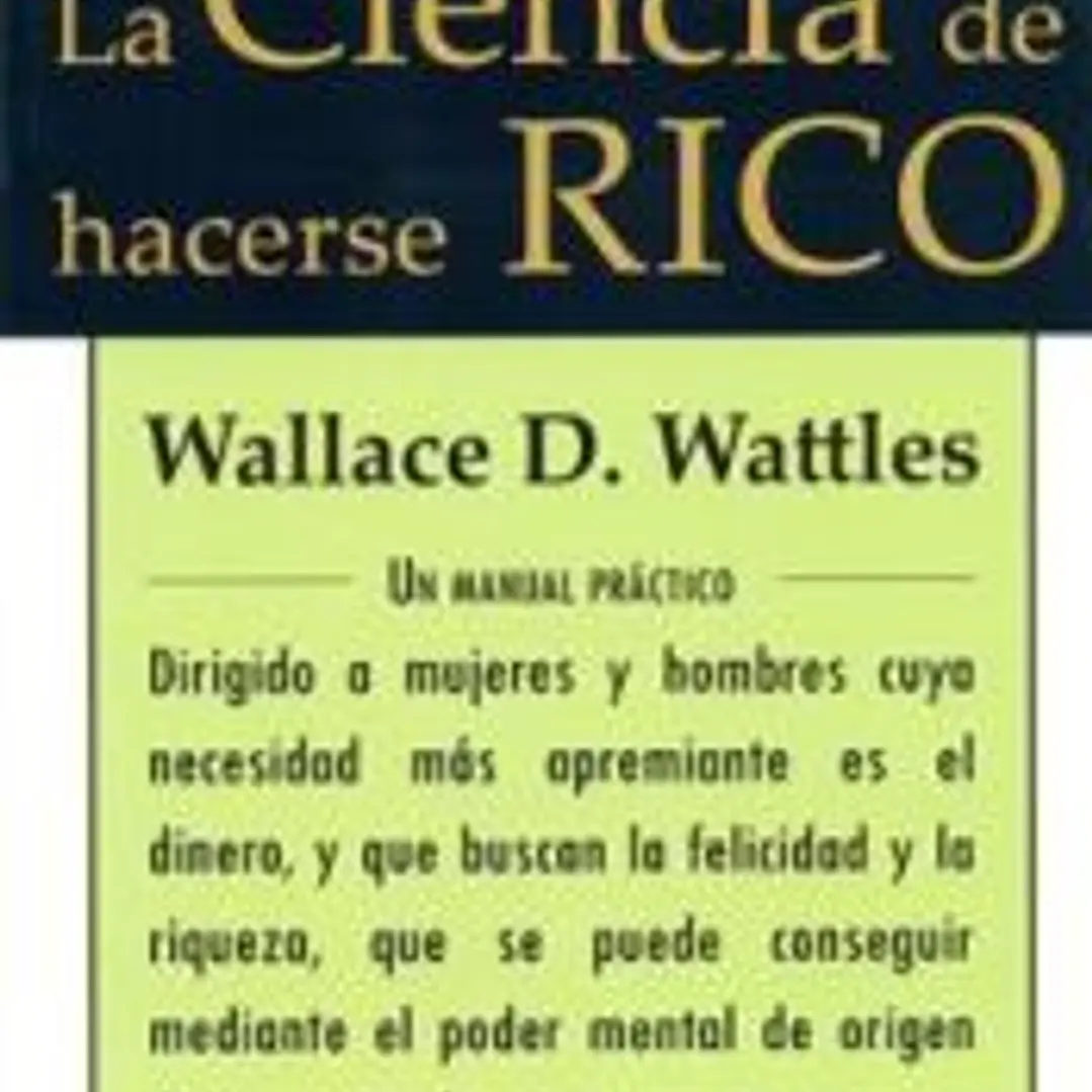 LA CIENCIA DE HACERSE RICO 1