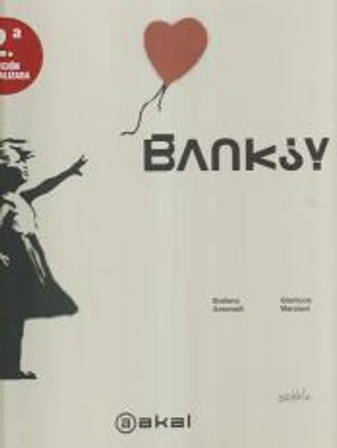 Banksy: 2.ª Edición actualizada