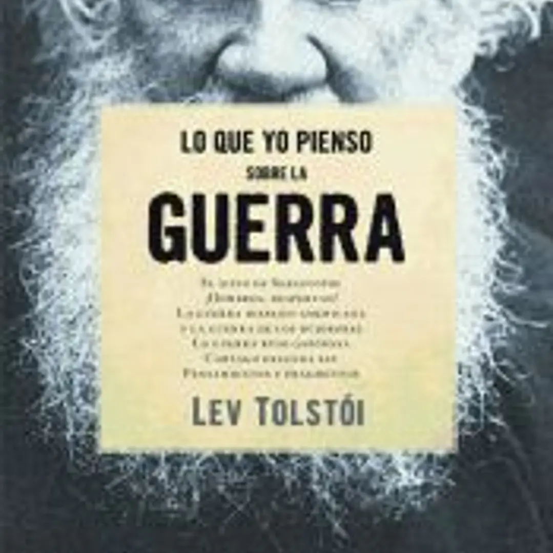 Lo que yo pienso sobre la guerra 1