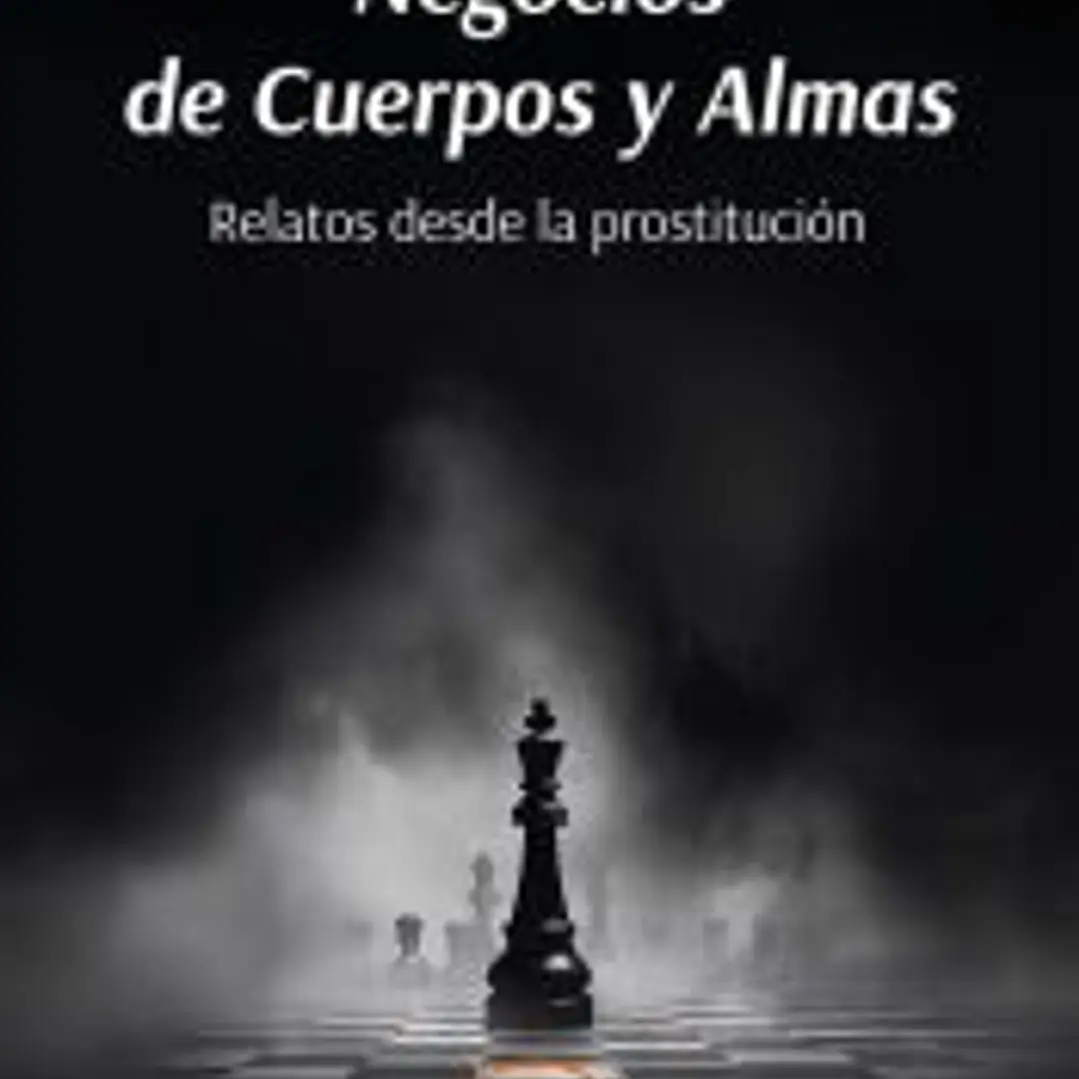NEGOCIOS DE CUERPOS Y ALMAS 1