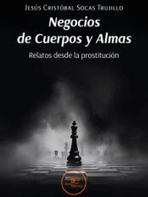 NEGOCIOS DE CUERPOS Y ALMAS
