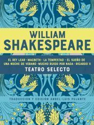 William Shakespeare. Teatro selecto