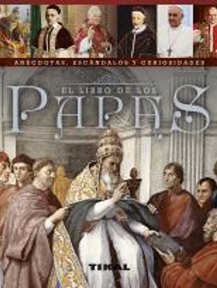 Pequeña Enciclopedia. El libro de los Papas