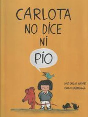Carlota no dice ni pío