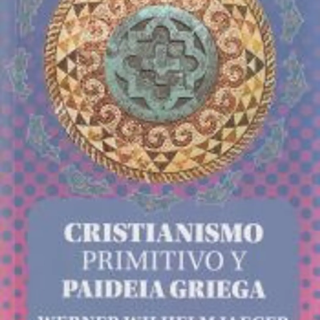 Cristianismo primitivo y paideia griega. 1