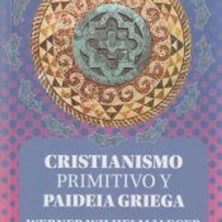 Cristianismo primitivo y paideia griega. 1