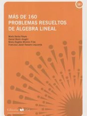 Más de 160 problemas de Álgebra lineal