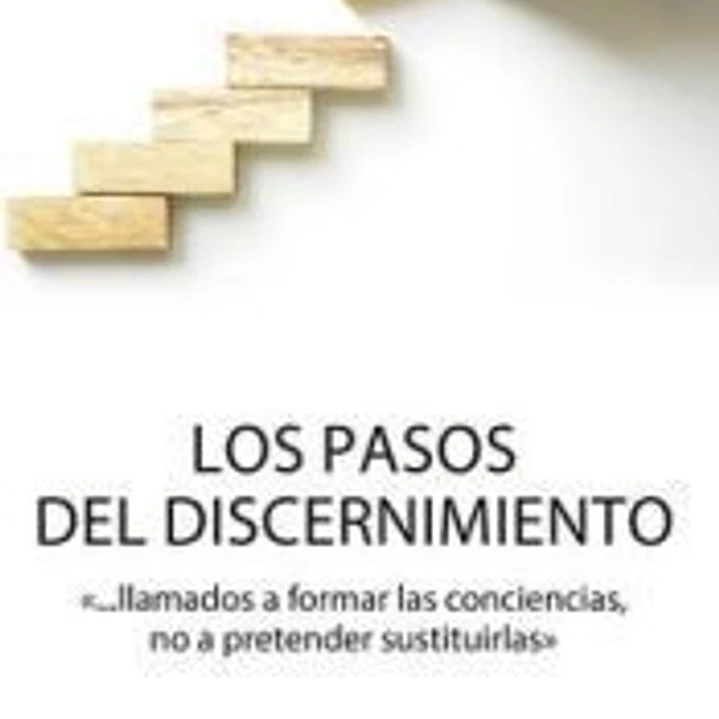 Los pasos del discernimiento 1