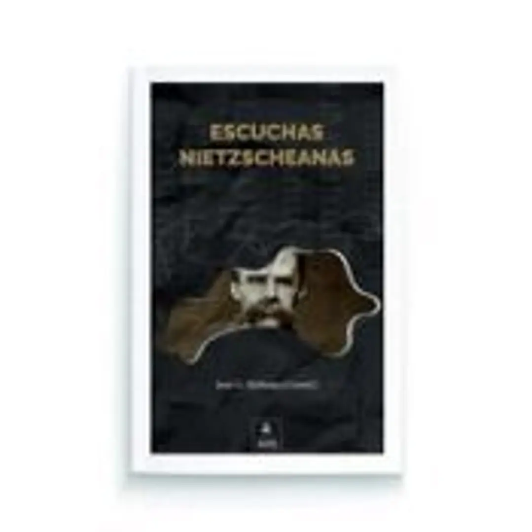 Escuchas Nietzscheanas 1