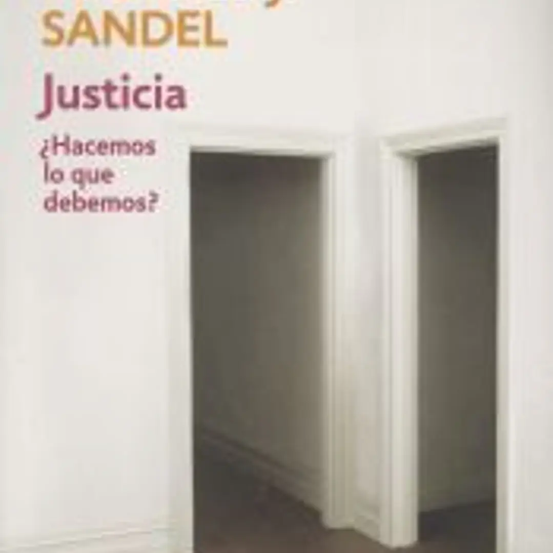 Justicia: ¿Hacemos lo que debemos? 1