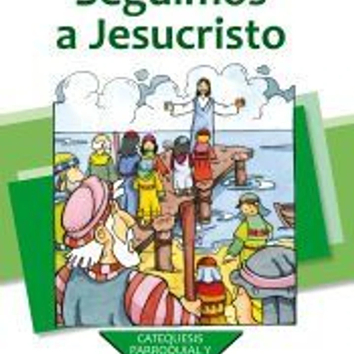 SEGUIMOS A JESUCRISTO. 4º (NUEVA ED. 5ª) 1