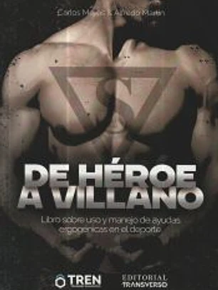 DE HÉROE A VILLANO