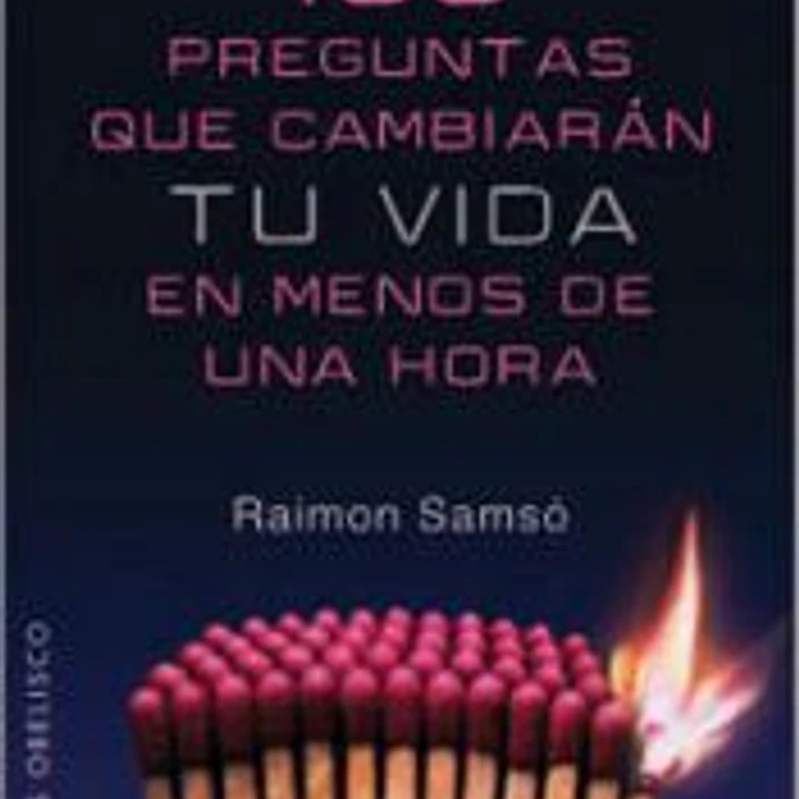 100 PREGUNTAS QUE CAMBIARÁN TU VIDA EN MENOS DE UNA HORA 1