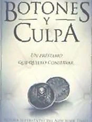 Botones y Culpa