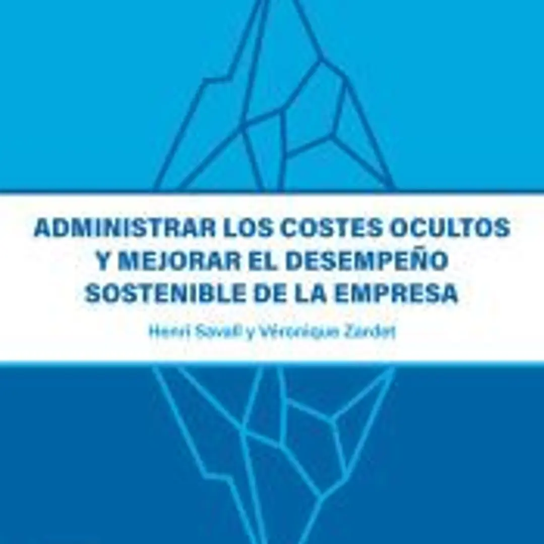 Administrar los costes ocultos y mejorar el desempeño sostenible de la empresa 1