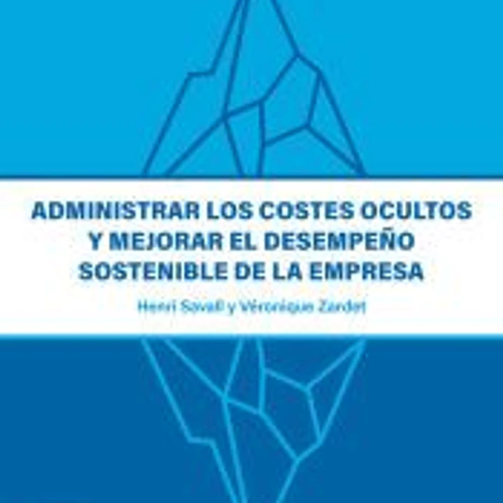 Administrar los costes ocultos y mejorar el desempeño sostenible de la empresa 1