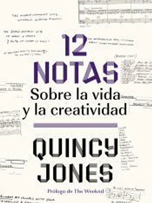 12 notas: sobre la vida y la creatividad