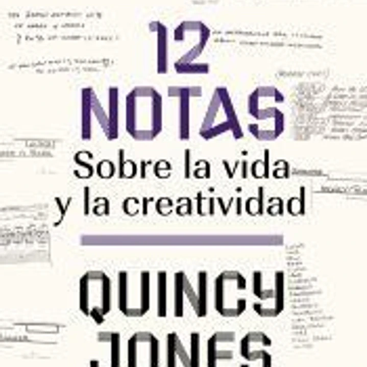12 notas: sobre la vida y la creatividad 1