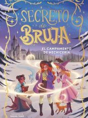 Secreto de bruja 2 - El campamento de hechicería