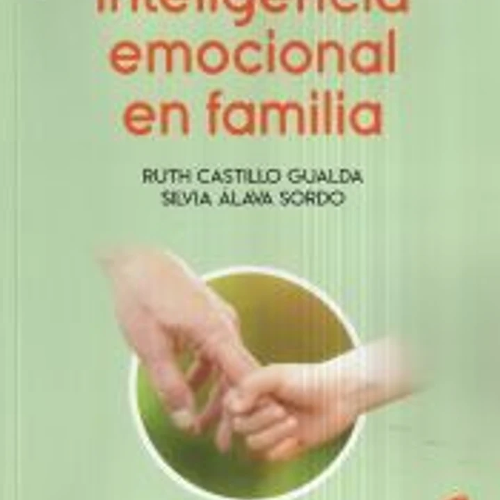 Inteligencia emocional en familia 1