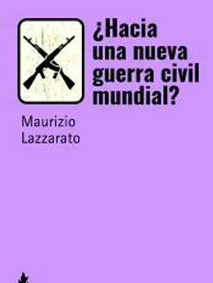 ¿Hacia una guerra civil mundial?