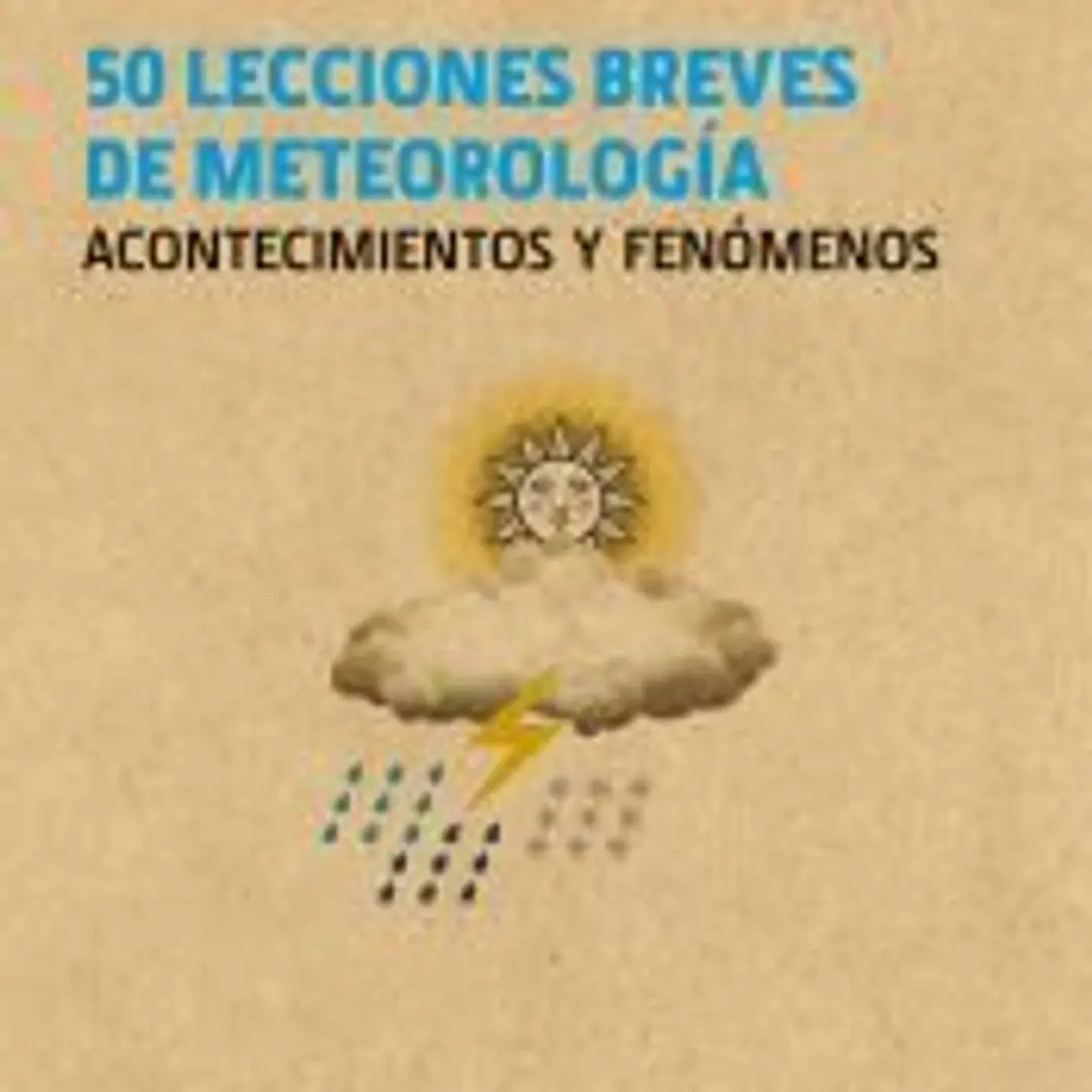 Guía Breve. 50 lecciones breves de meteorología 1