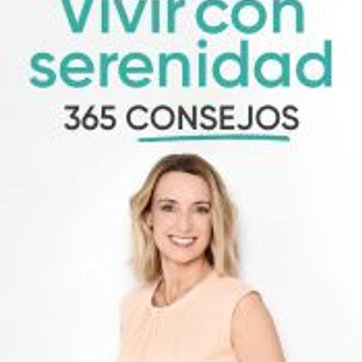 Vivir con serenidad. 365 consejos 1
