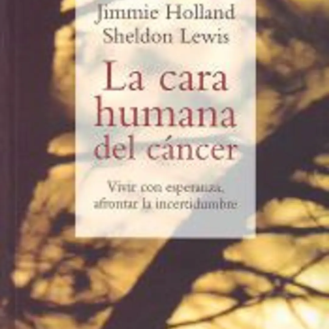 La cara humana del cáncer 1