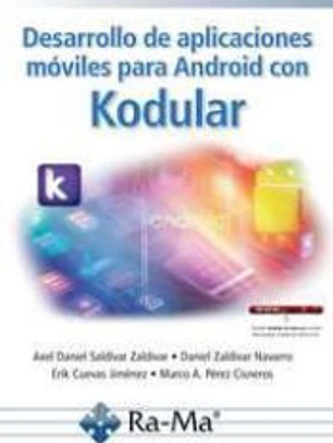 DESARROLLO APLICACIONES MOVILES PARA ANDROID CON KODULAR