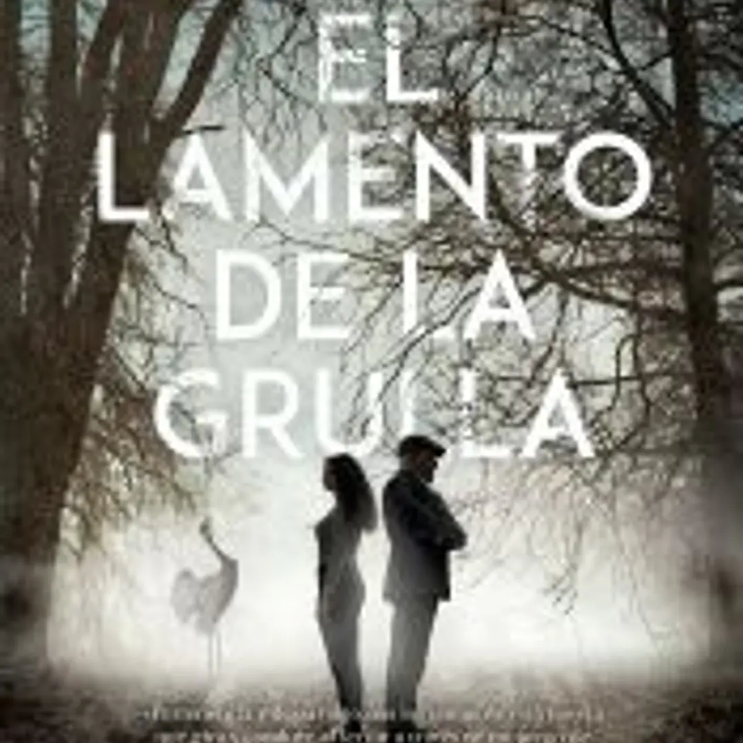 El lamento de la grulla 1