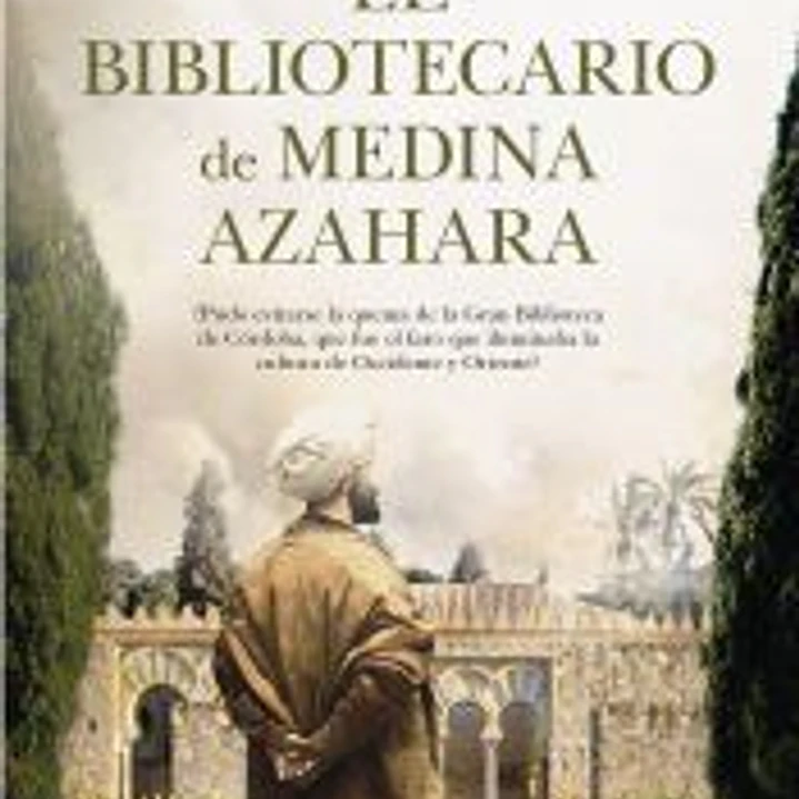 El bibliotecario de Medina Azahara 1