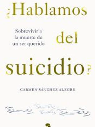 ¿Hablamos del suicidio?