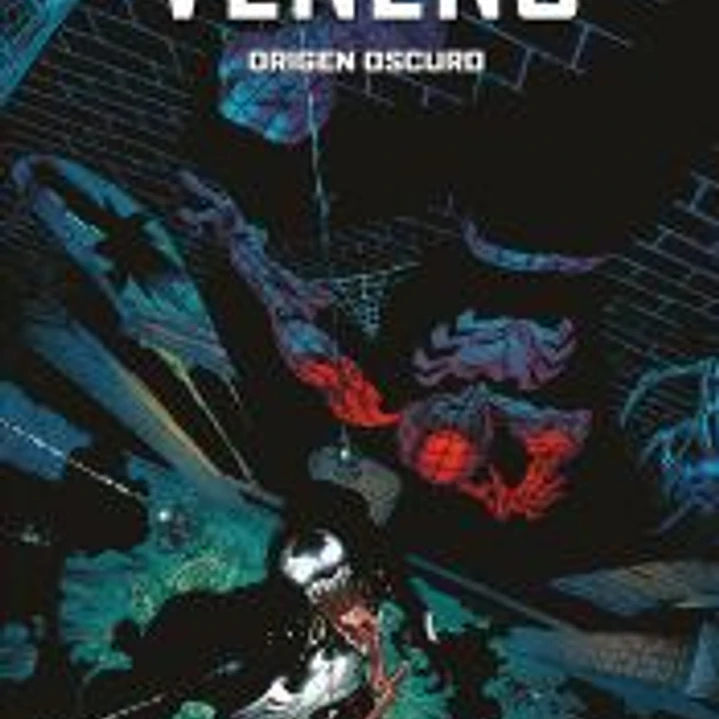 Marvel Must-Have. Veneno: Origen Oscuro 1
