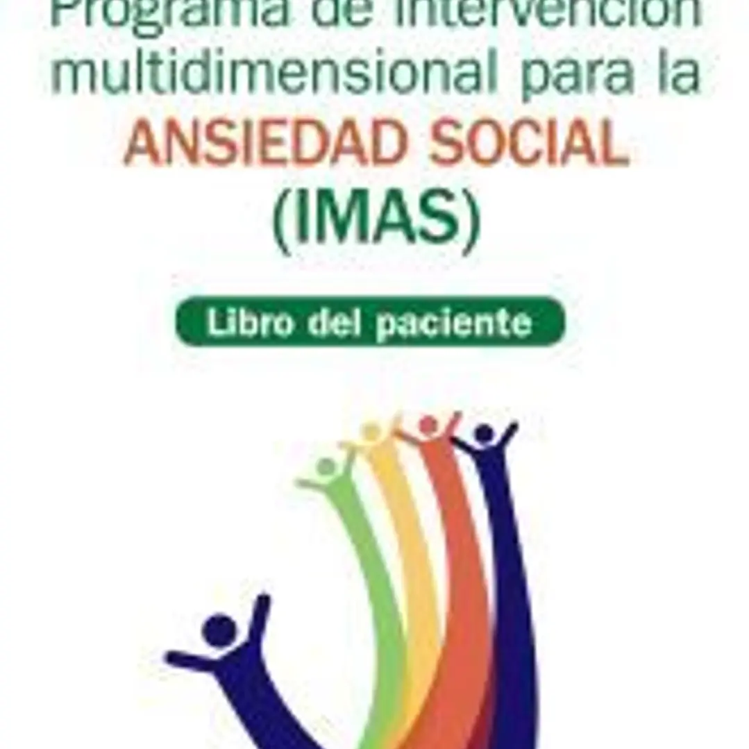 Programa de intervención multidimensional para la ansiedad social (IMAS) 1