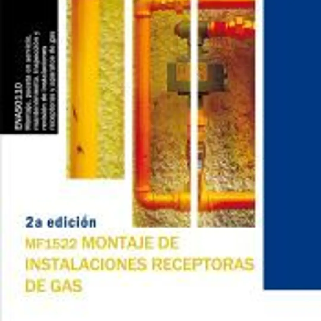MF1522 Montaje de instalaciones receptoras de gas 1