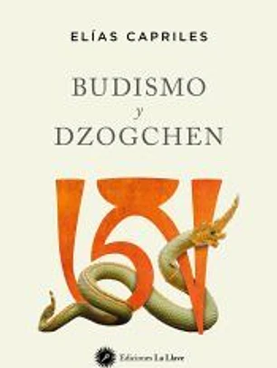 Budismo y dzogchen (Nueva Edición Revisada y Ampliada)