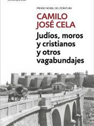 Judíos, moros y cristianos y otros escritos de viaje