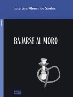Bajarse al moro