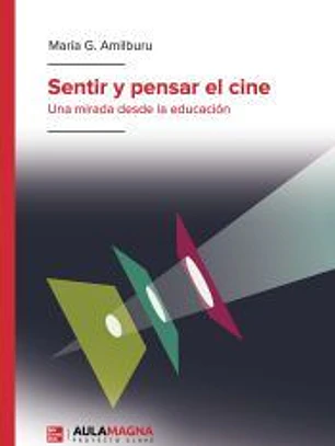 Sentir y pensar el cine